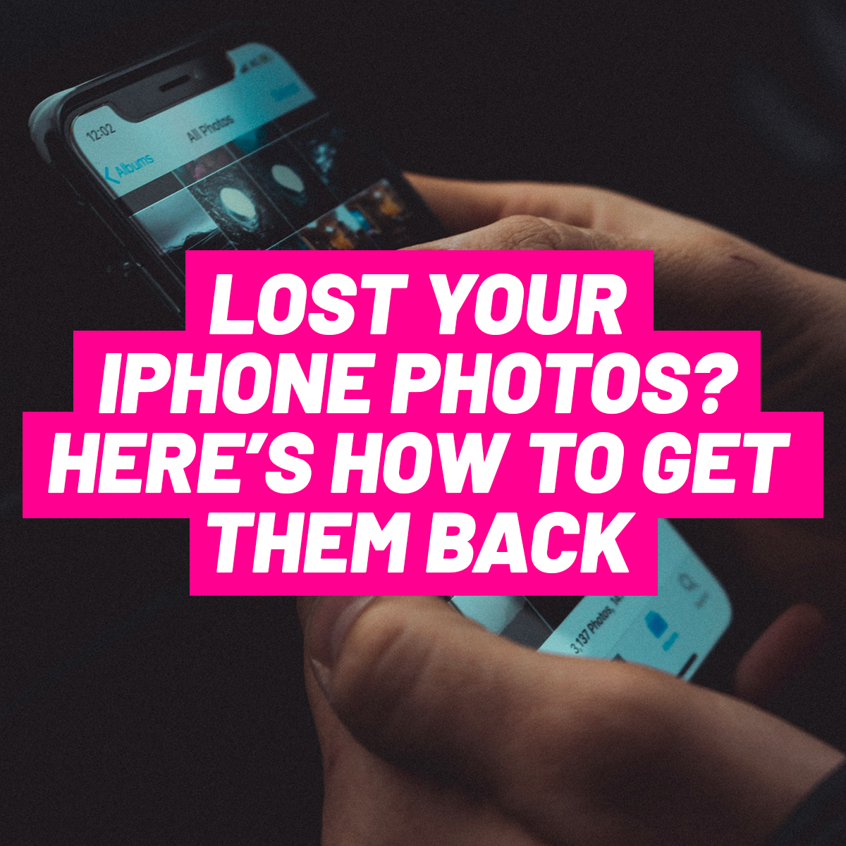 How to recover deleted photos on iPhones