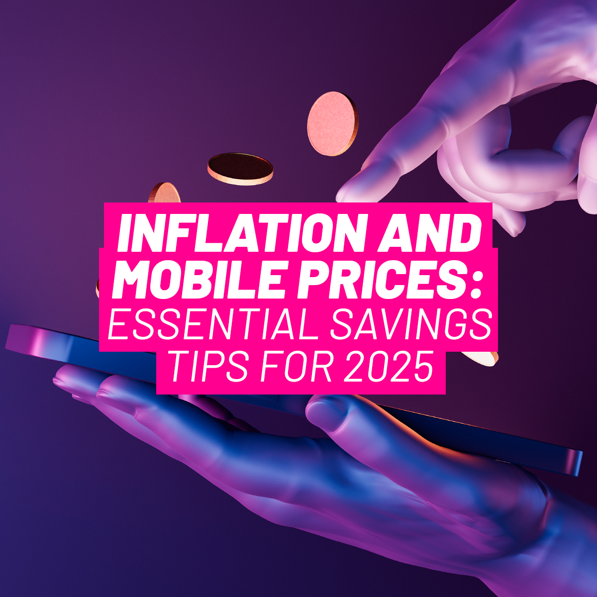 Inflation-Based Price Hikes for Mobile Customers in 2025