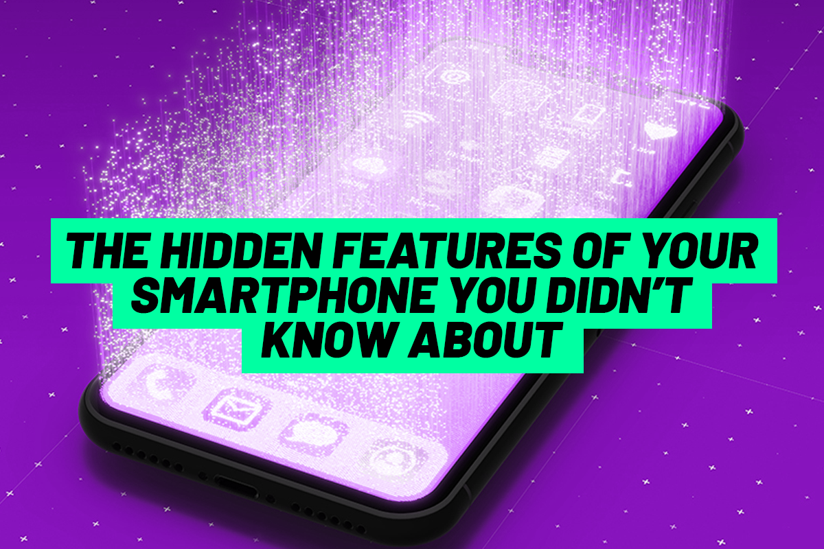 The Hidden Features of Your Smartphone You Didn't Know About
