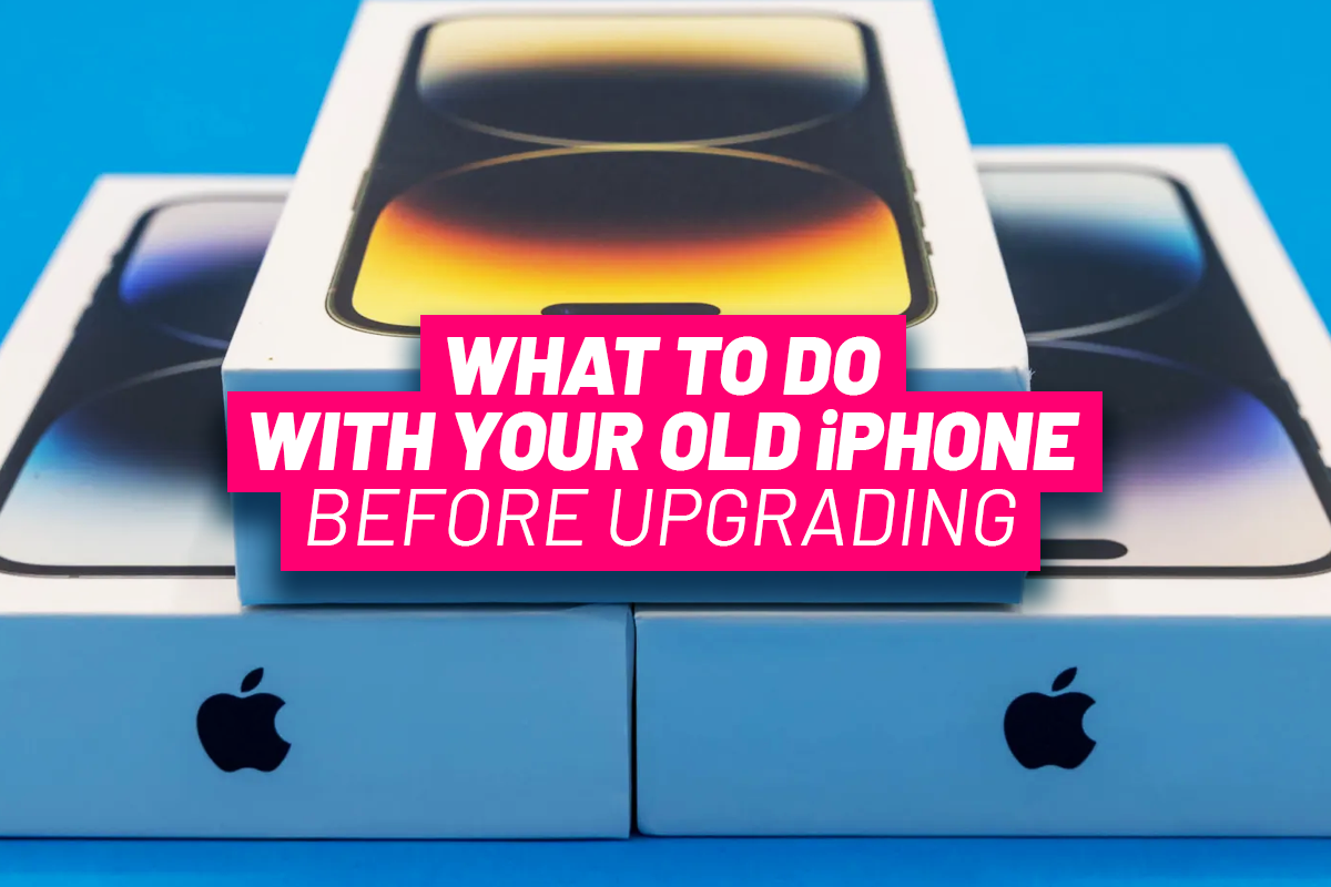 What to Do with Your Old iPhone Before Upgrading